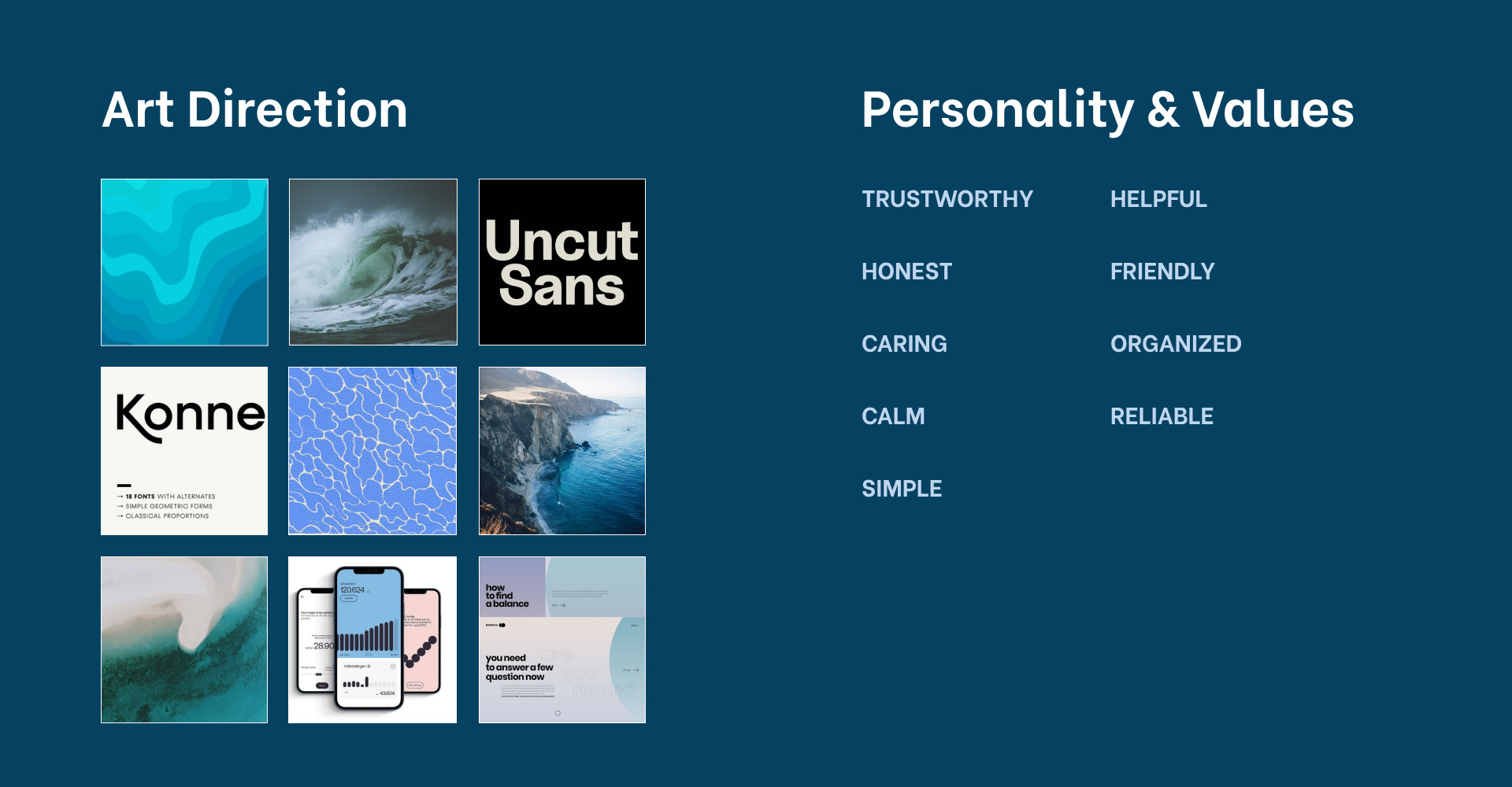 A mood board of the art direction for the UI design as well as the personality and values