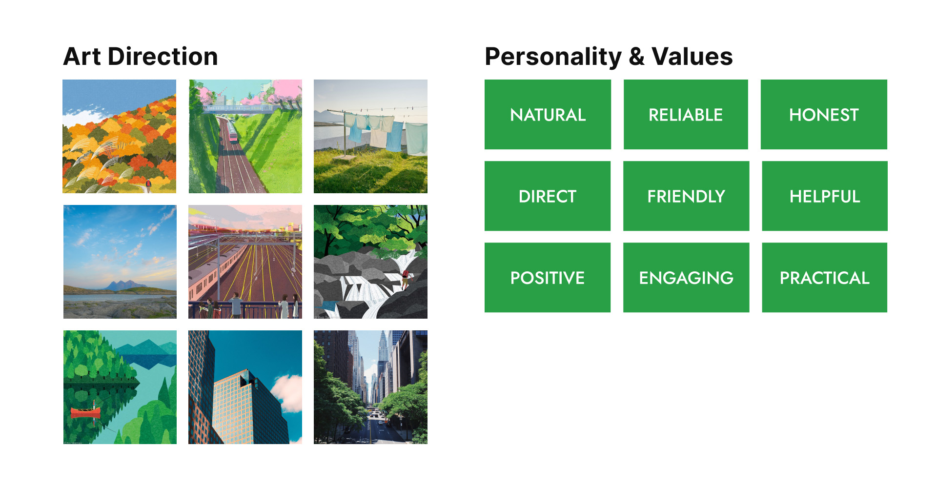 A mood board for the app's art direction. And a list of personality and values of the app: friendly, honest, etc.